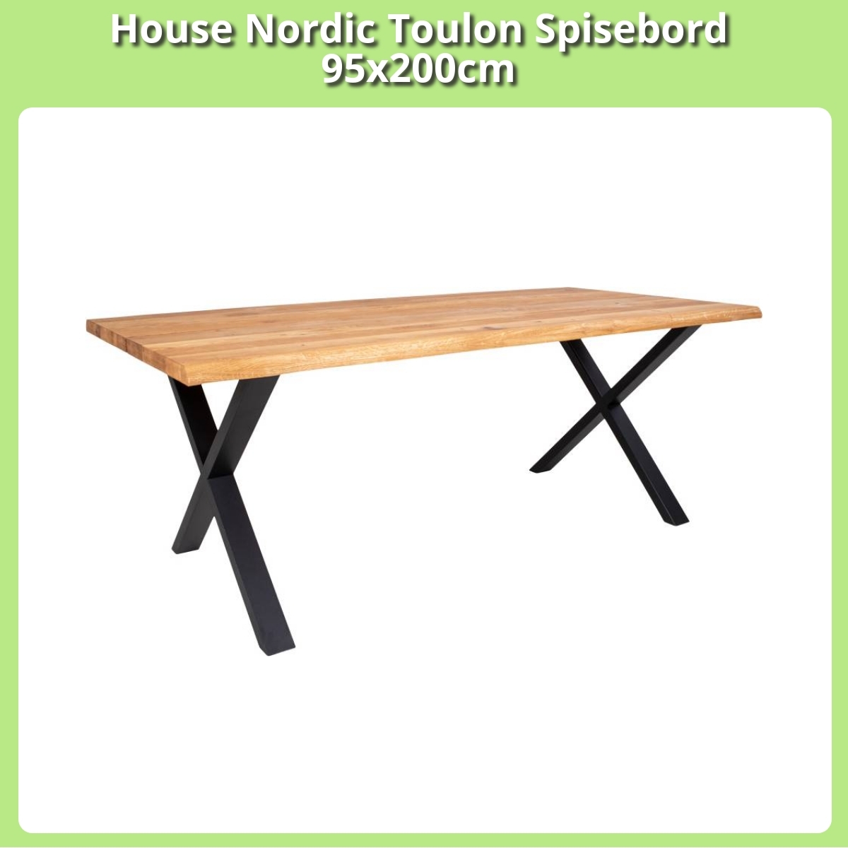 Anmeldelse af House Nordic Toulon Spisebord 95x200cm