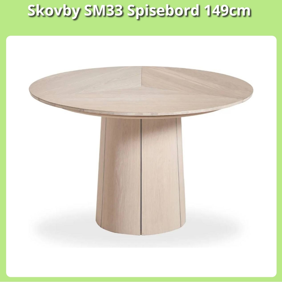 Anmeldelse af Skovby SM33 Spisebord 149cm