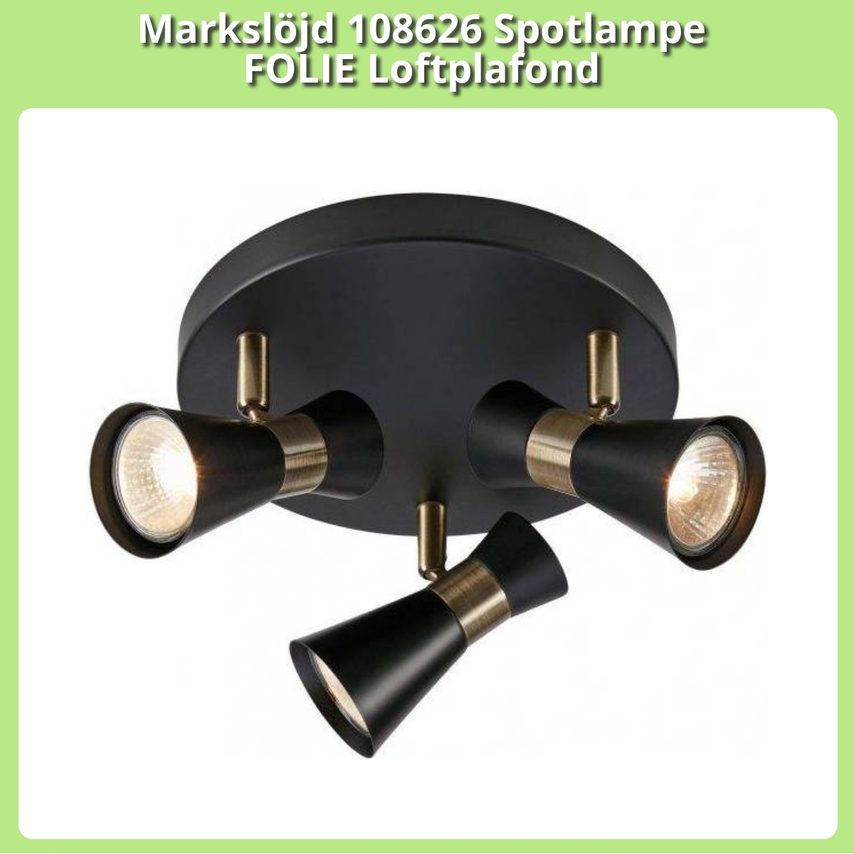 Anmeldelse af Markslöjd 108626 Spotlampe FOLIE Loftplafond