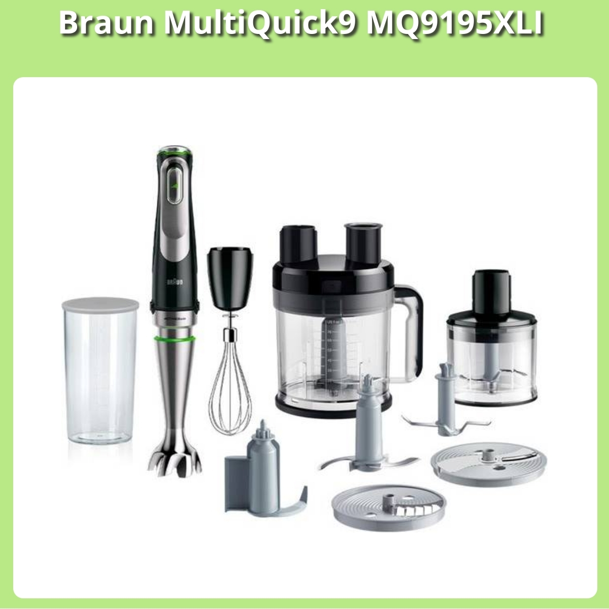 Anmeldelse af Braun MultiQuick9 MQ9195XLI