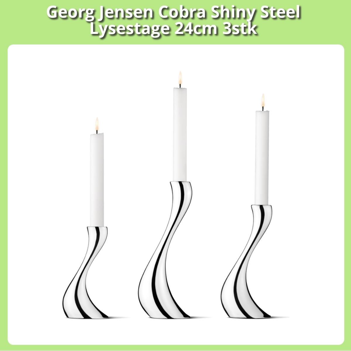 Anmeldelse af Georg Jensen Cobra Shiny Steel Lysestage 24cm 3stk