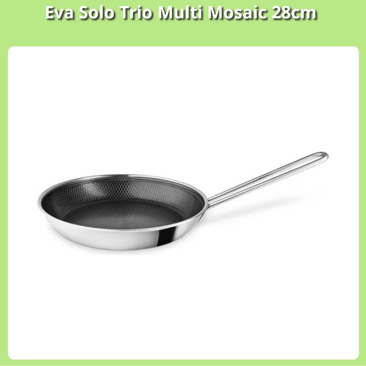 Anmeldelse af Eva Solo Trio Multi Mosaic 28cm