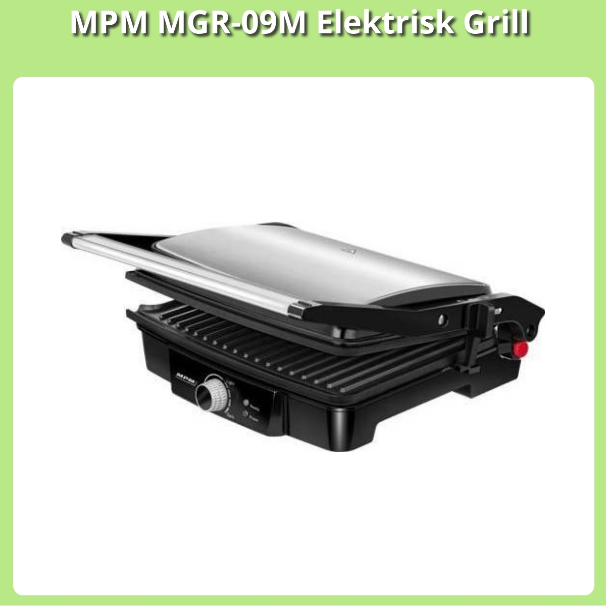 Anmeldelse af MPM MGR-09M Elektrisk Grill