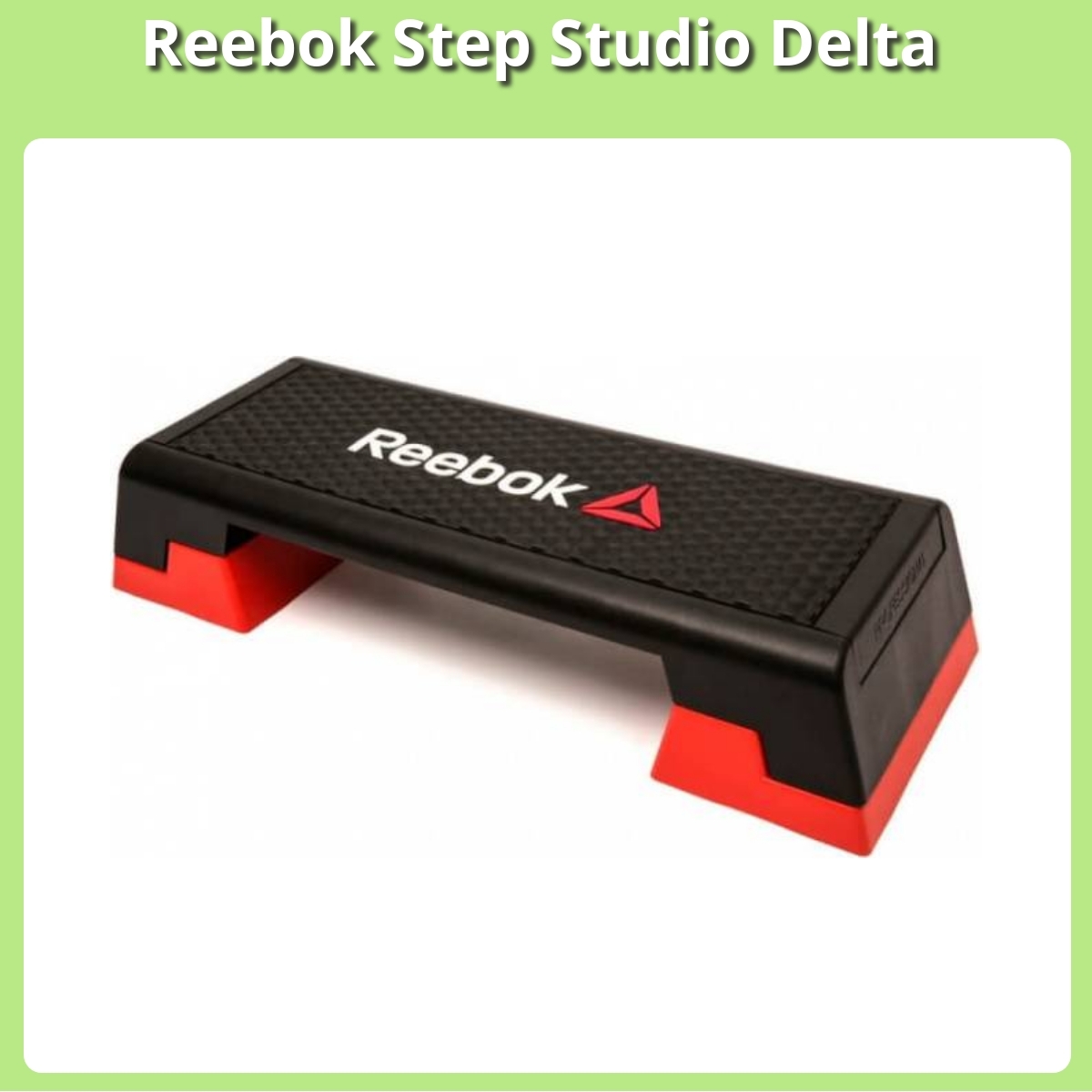 Anmeldelse af Reebok Step Studio Delta