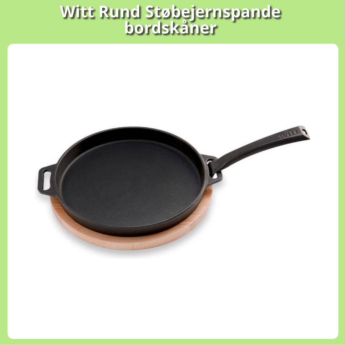 Anmeldelse af Witt Rund Støbejernspande bordskåner