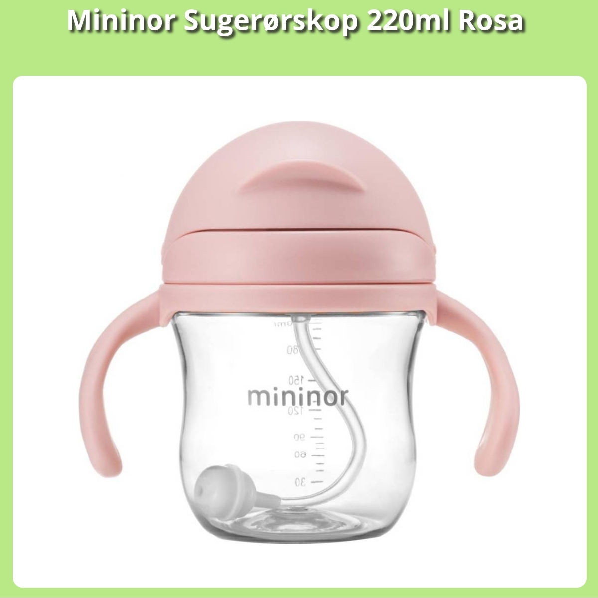 Anmeldelse af Mininor Sugerørskop 220ml Rosa