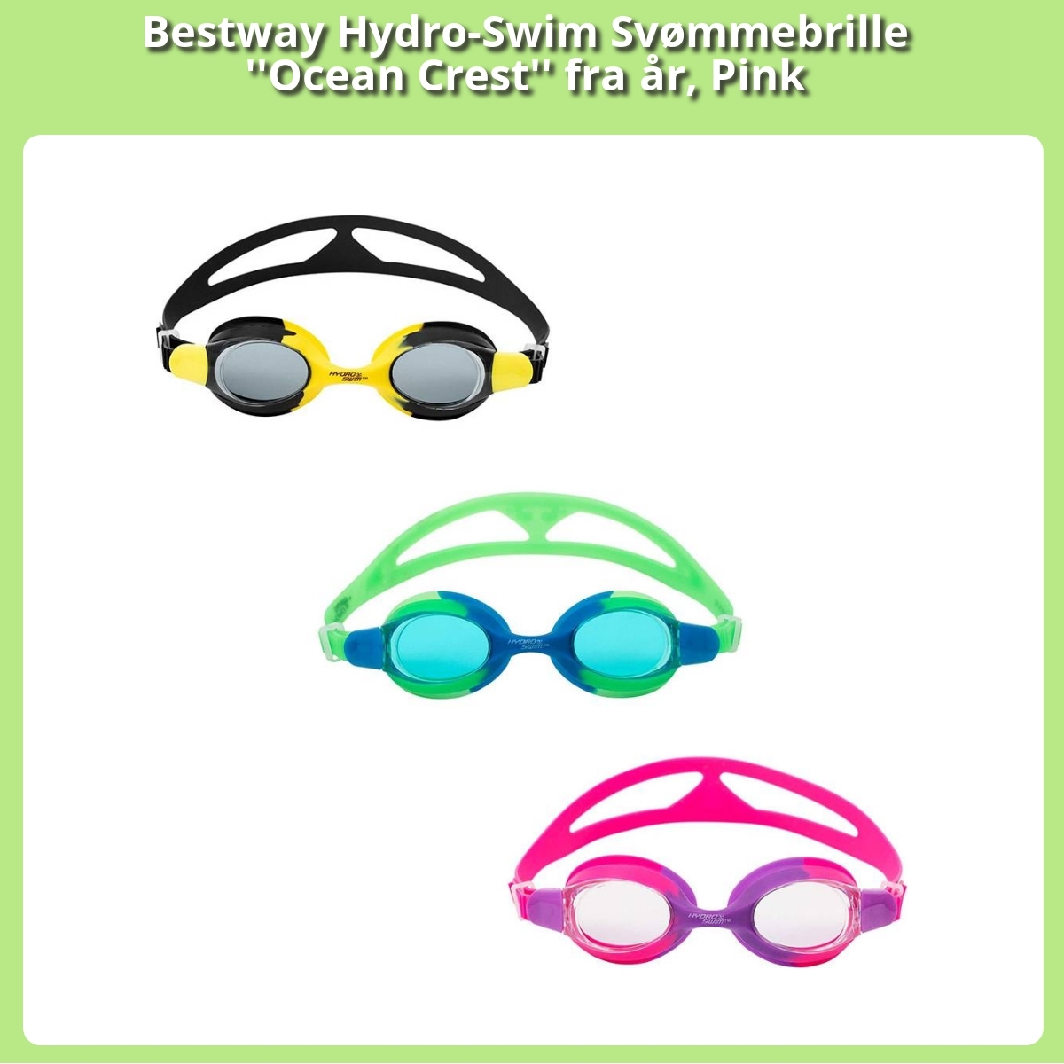 Anmeldelse af Bestway Hydro-Swim Svømmebrille ''Ocean Crest'' fra år, Pink
