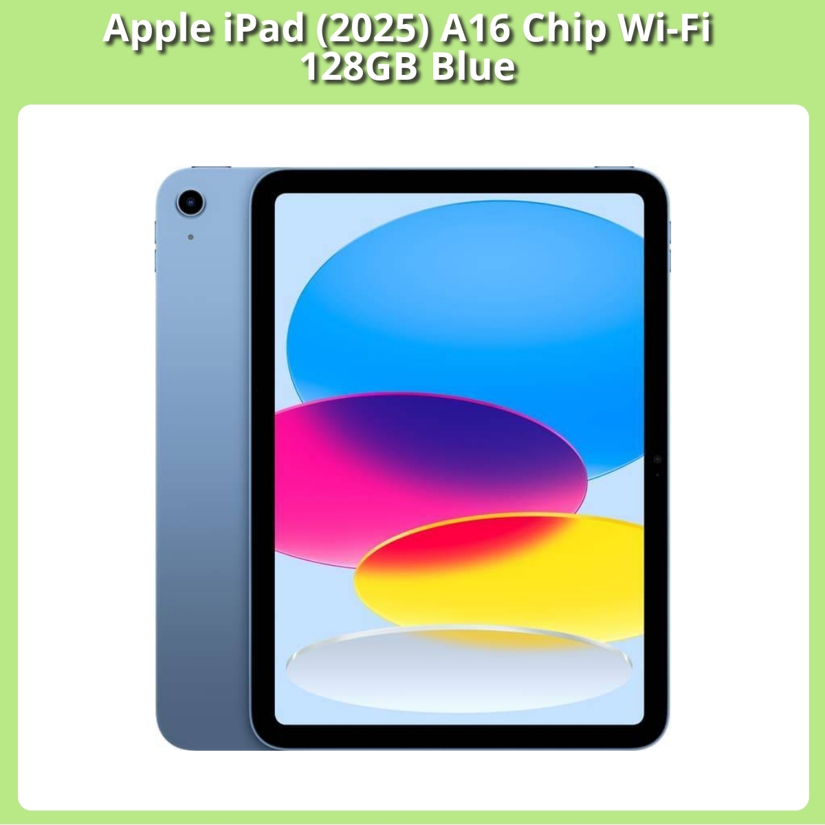 Anmeldelse af Apple iPad (2025) A16 Chip Wi-Fi 128GB Blue