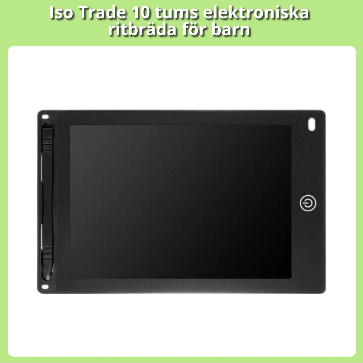 Anmeldelse af Iso Trade 10 tums elektroniska ritbräda för barn