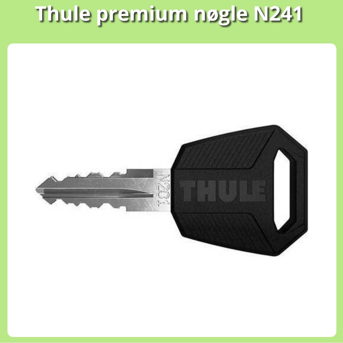 Anmeldelse af Thule premium nøgle N241