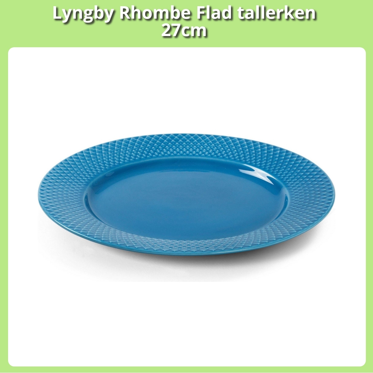 Anmeldelse af Lyngby Rhombe Flad tallerken 27cm