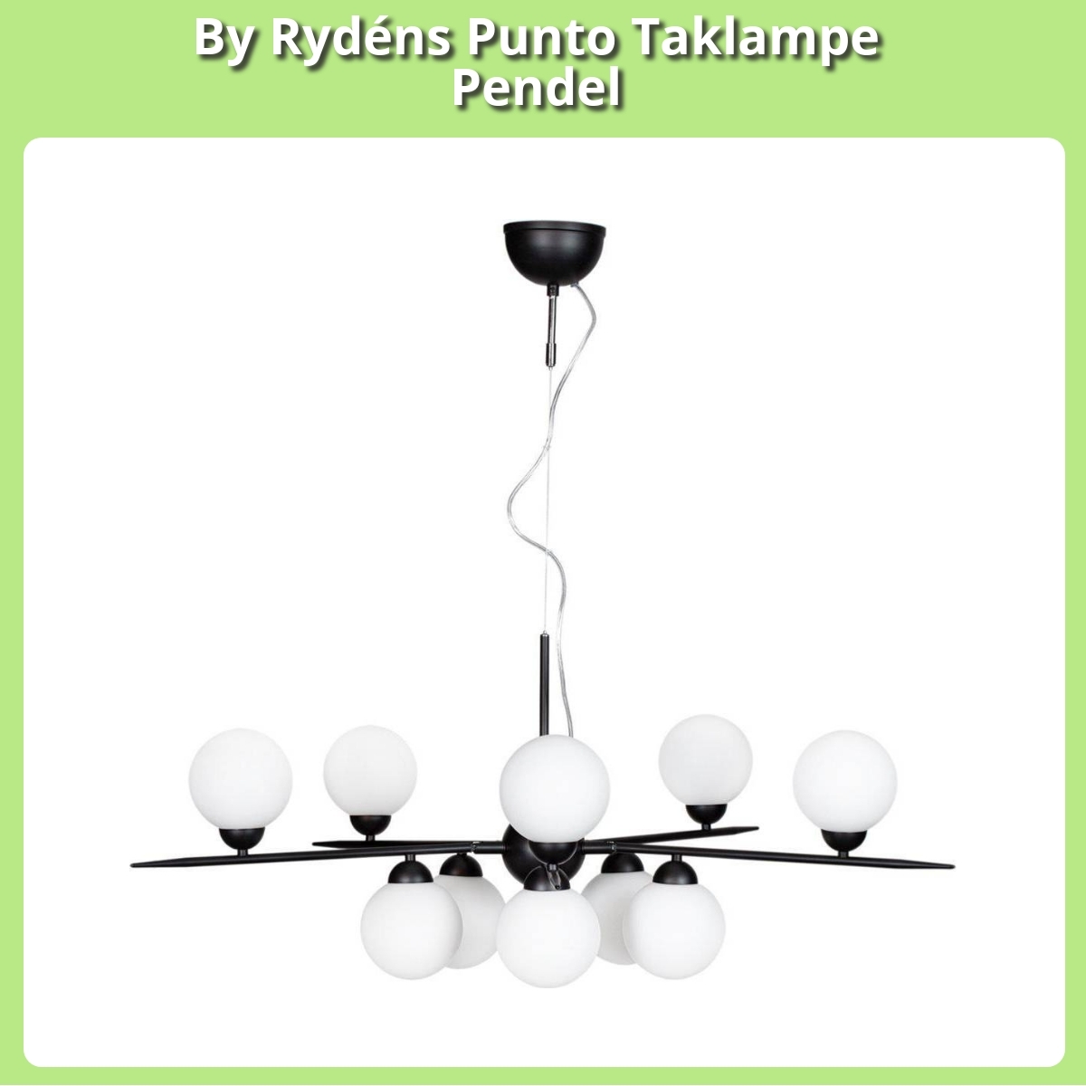 Anmeldelse af By Rydéns Punto Taklampe Pendel