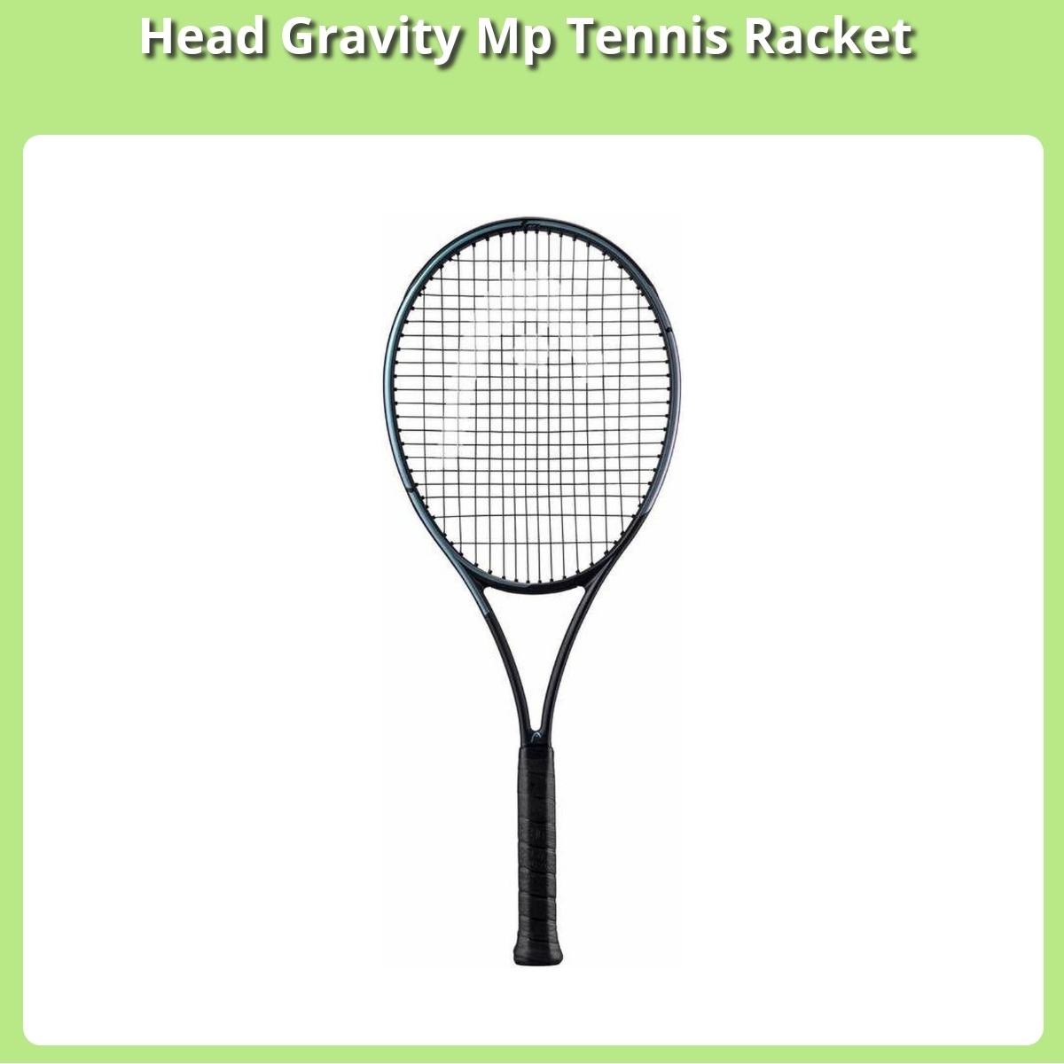 Anmeldelse af Head Gravity Mp Tennis Racket
