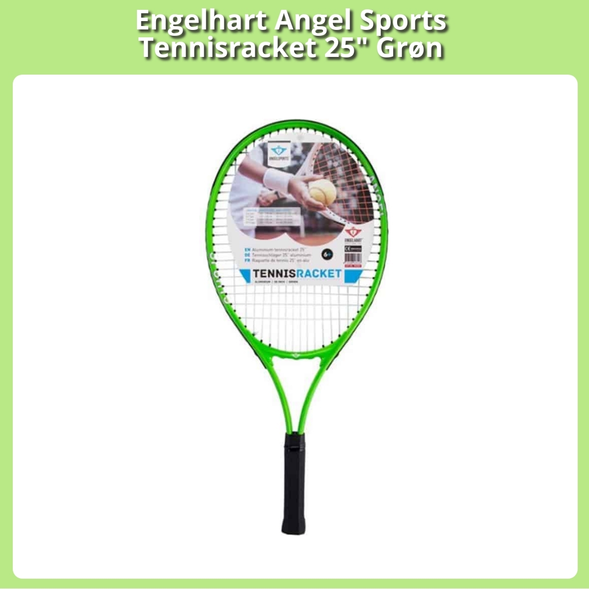 Anmeldelse af Engelhart Angel Sports Tennisracket 25