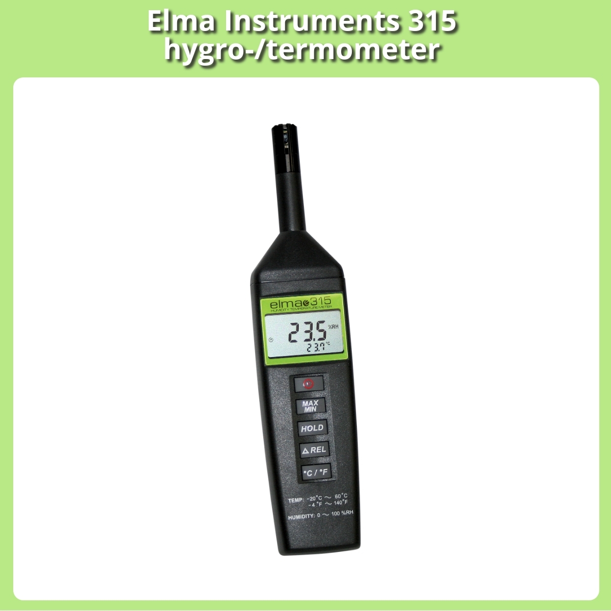 Anmeldelse af Elma Instruments 315 hygro-/termometer