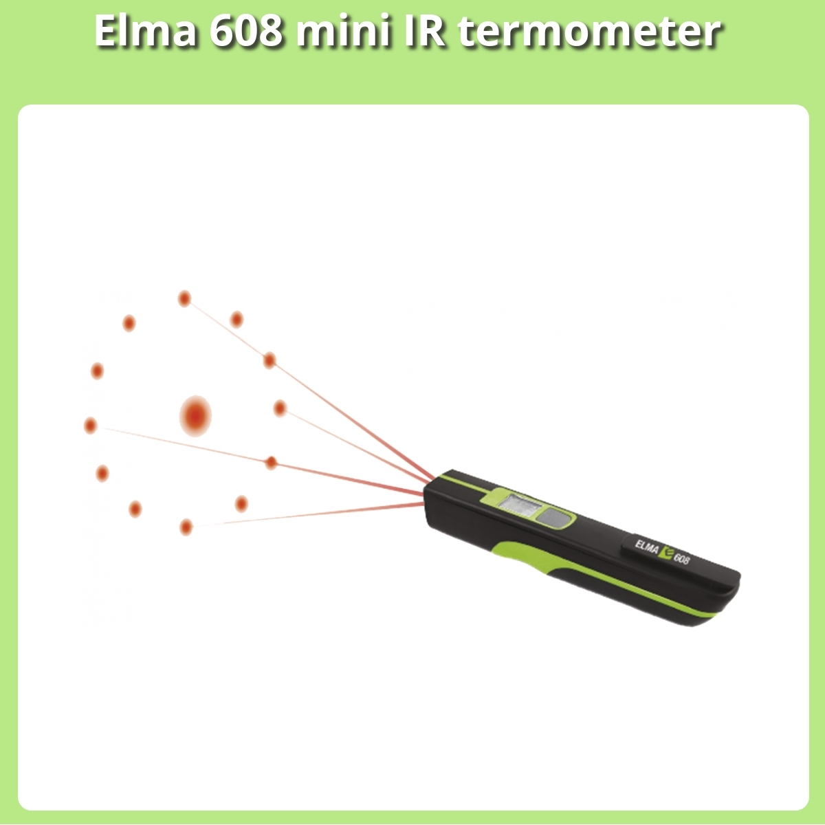 Anmeldelse af Elma 608 mini IR termometer