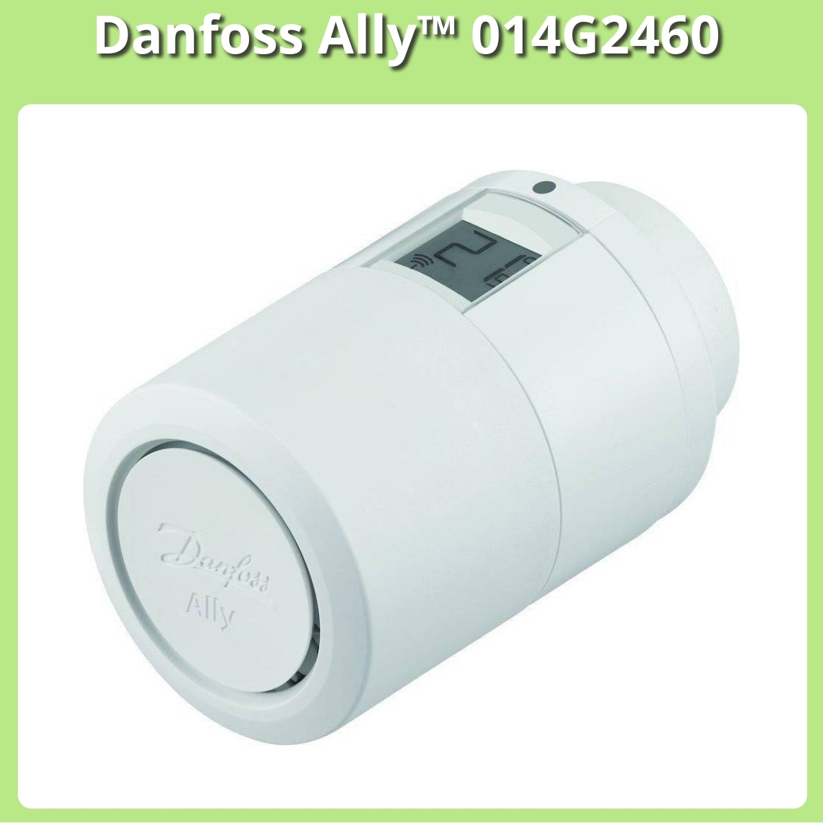Anmeldelse af Danfoss Ally™ 014G2460