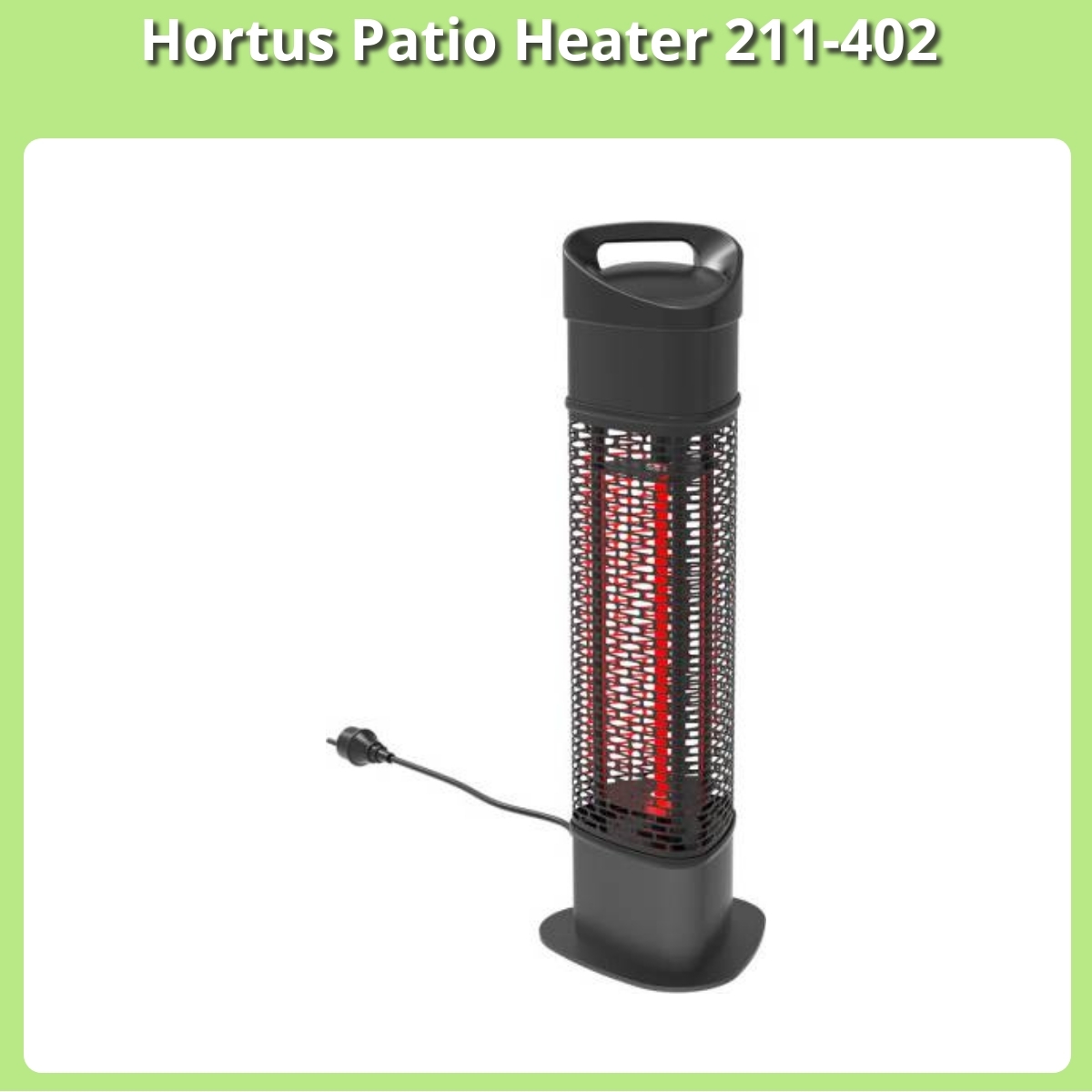 Anmeldelse af Hortus Patio Heater 211-402
