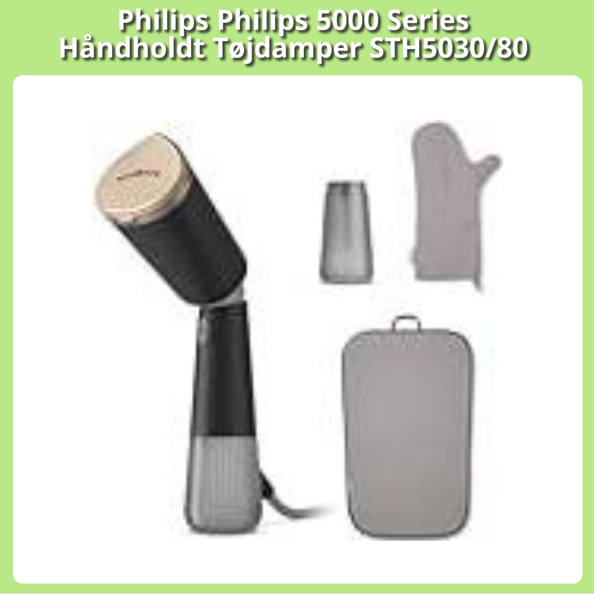 Anmeldelse af Philips Philips 5000 Series Håndholdt Tøjdamper STH5030/80