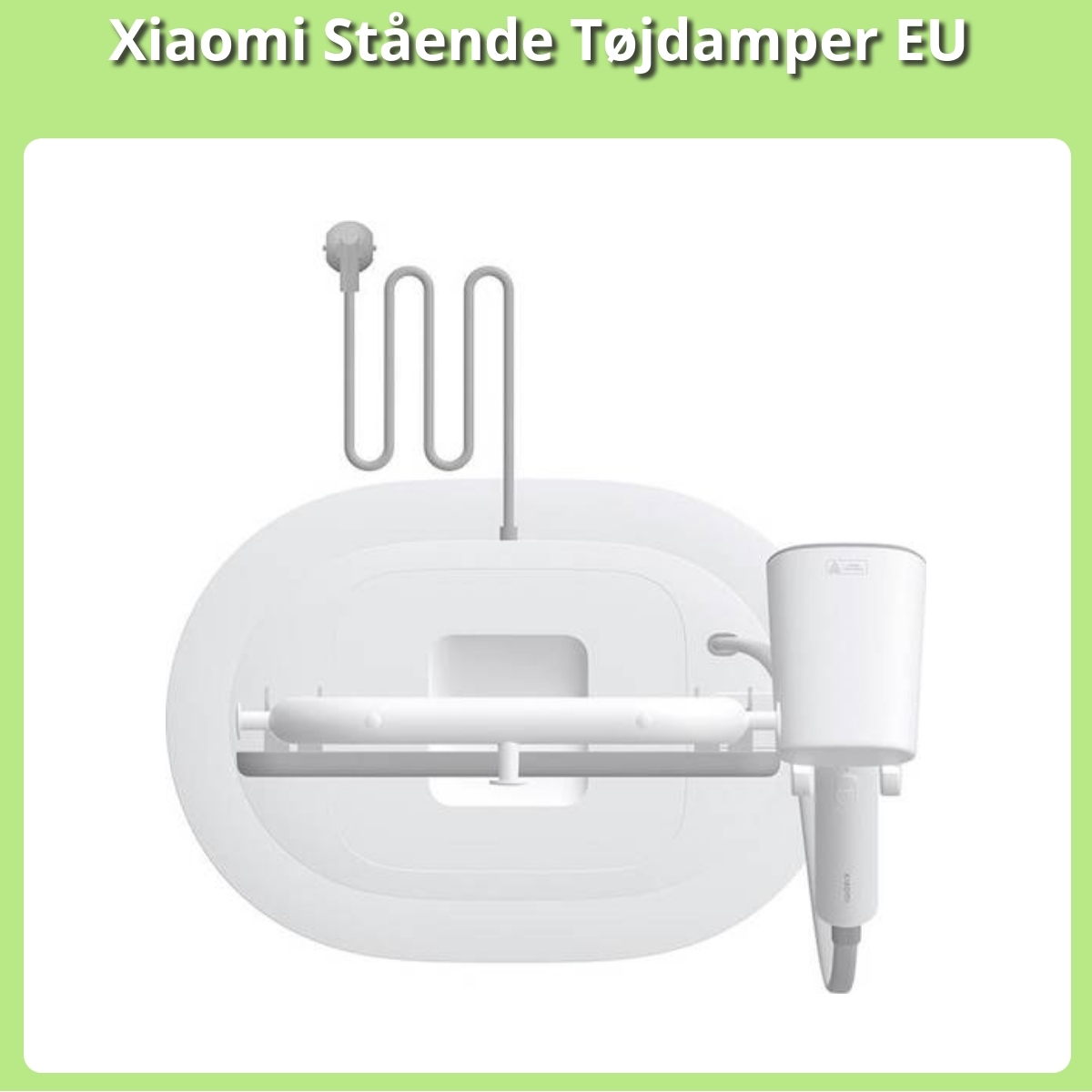 Anmeldelse af Xiaomi Stående Tøjdamper EU