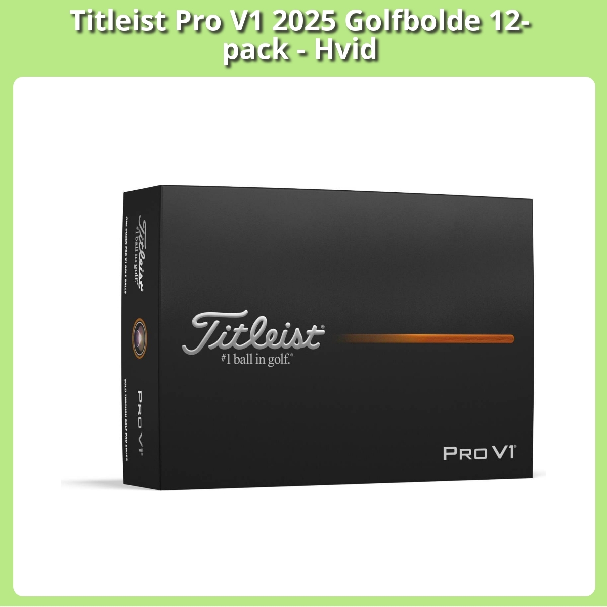 Anmeldelse af Titleist Pro V1 2025 Golfbolde 12-pack - Hvid