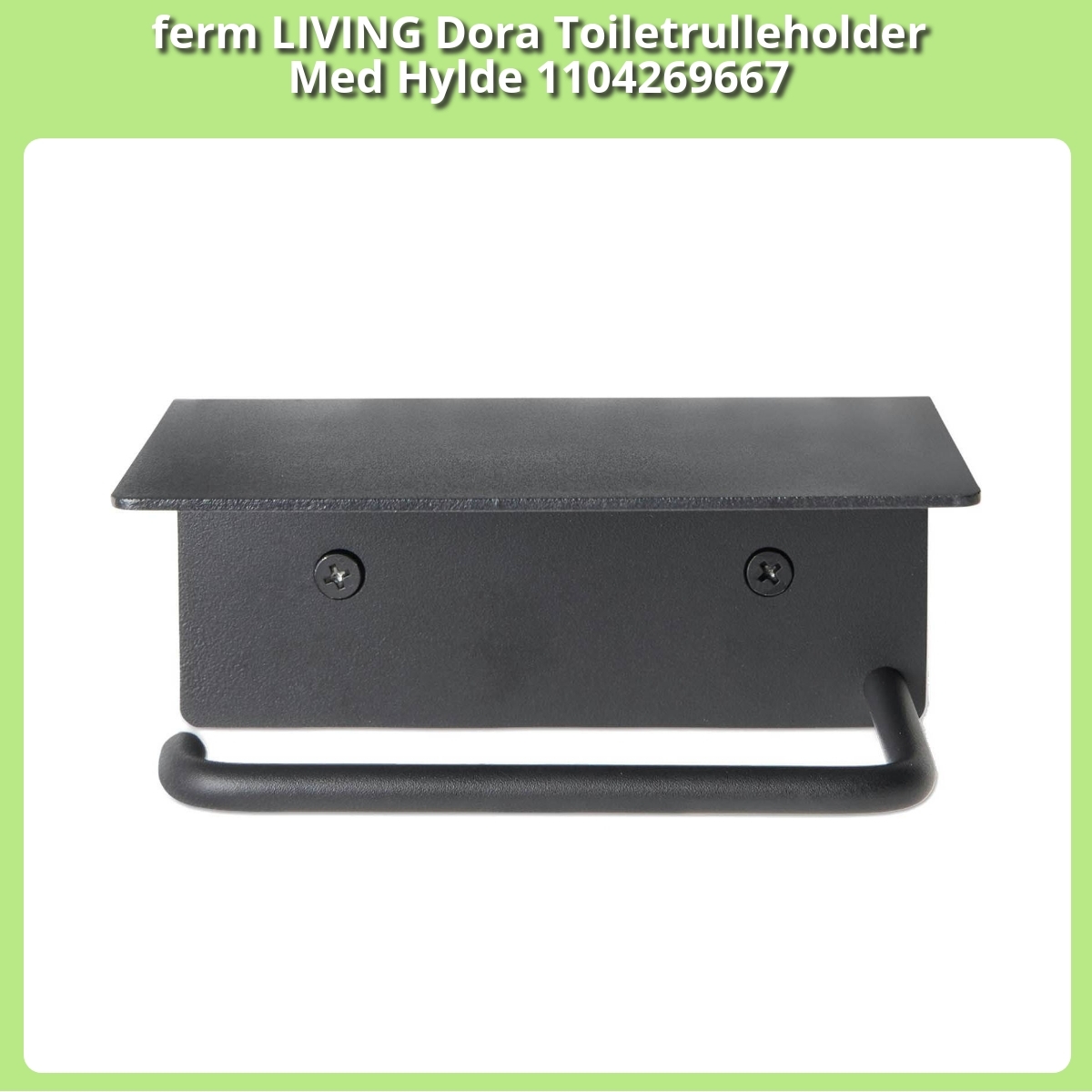 Anmeldelse af ferm LIVING Dora Toiletrulleholder Med Hylde 1104269667