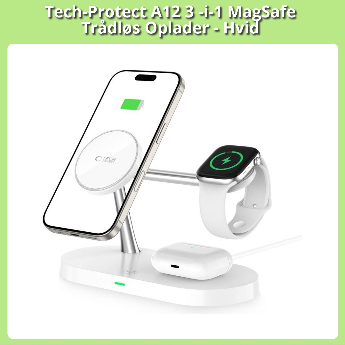 Anmeldelse af Tech-Protect A12 3 -i-1 MagSafe Trådløs Oplader - Hvid