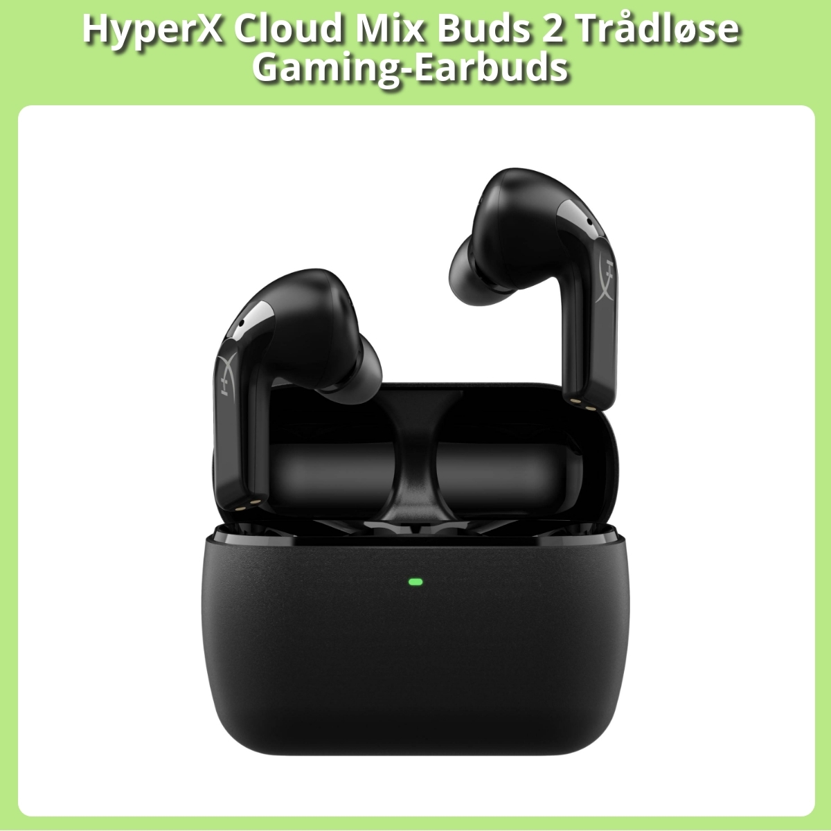 Anmeldelse af HyperX Cloud Mix Buds 2 Trådløse Gaming-Earbuds