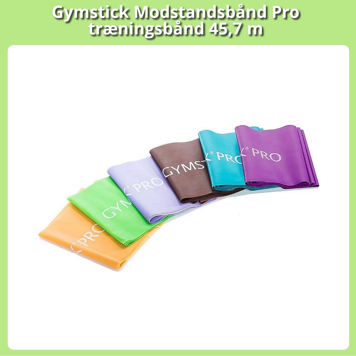 Anmeldelse af Gymstick Modstandsbånd Pro træningsbånd 45,7 m