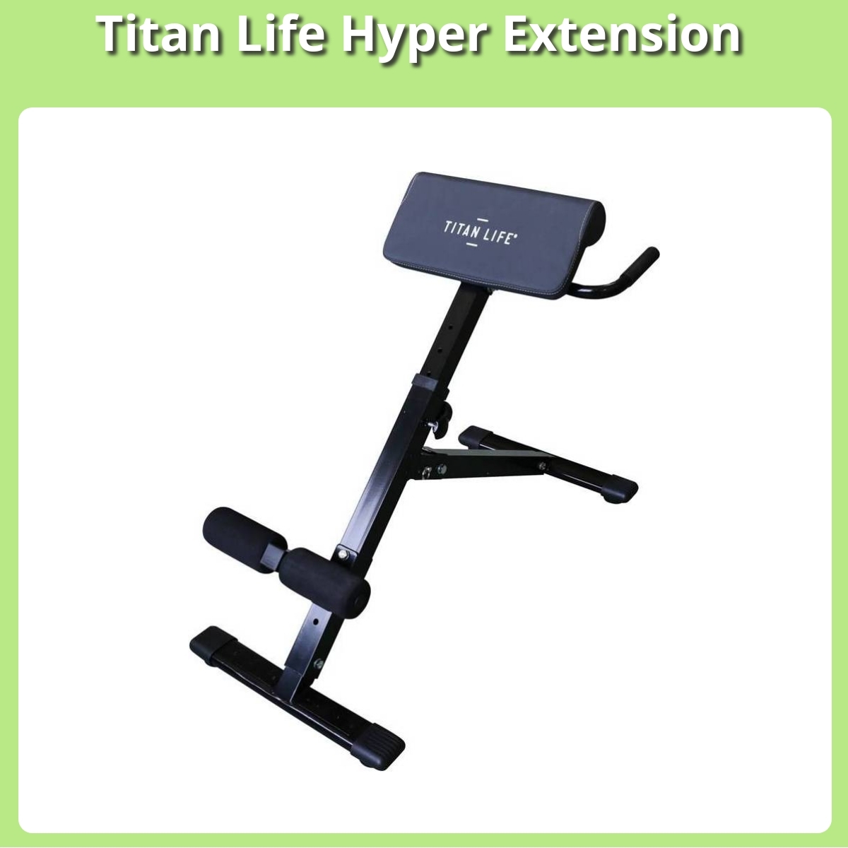 Anmeldelse af Titan Life Hyper Extension