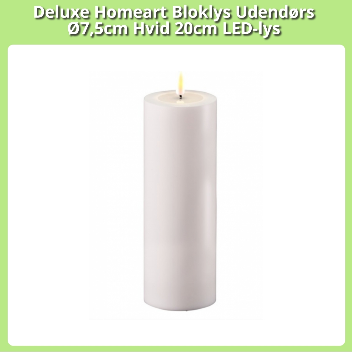 Anmeldelse af Deluxe Homeart Bloklys Udendørs Ø7,5cm Hvid 20cm LED-lys