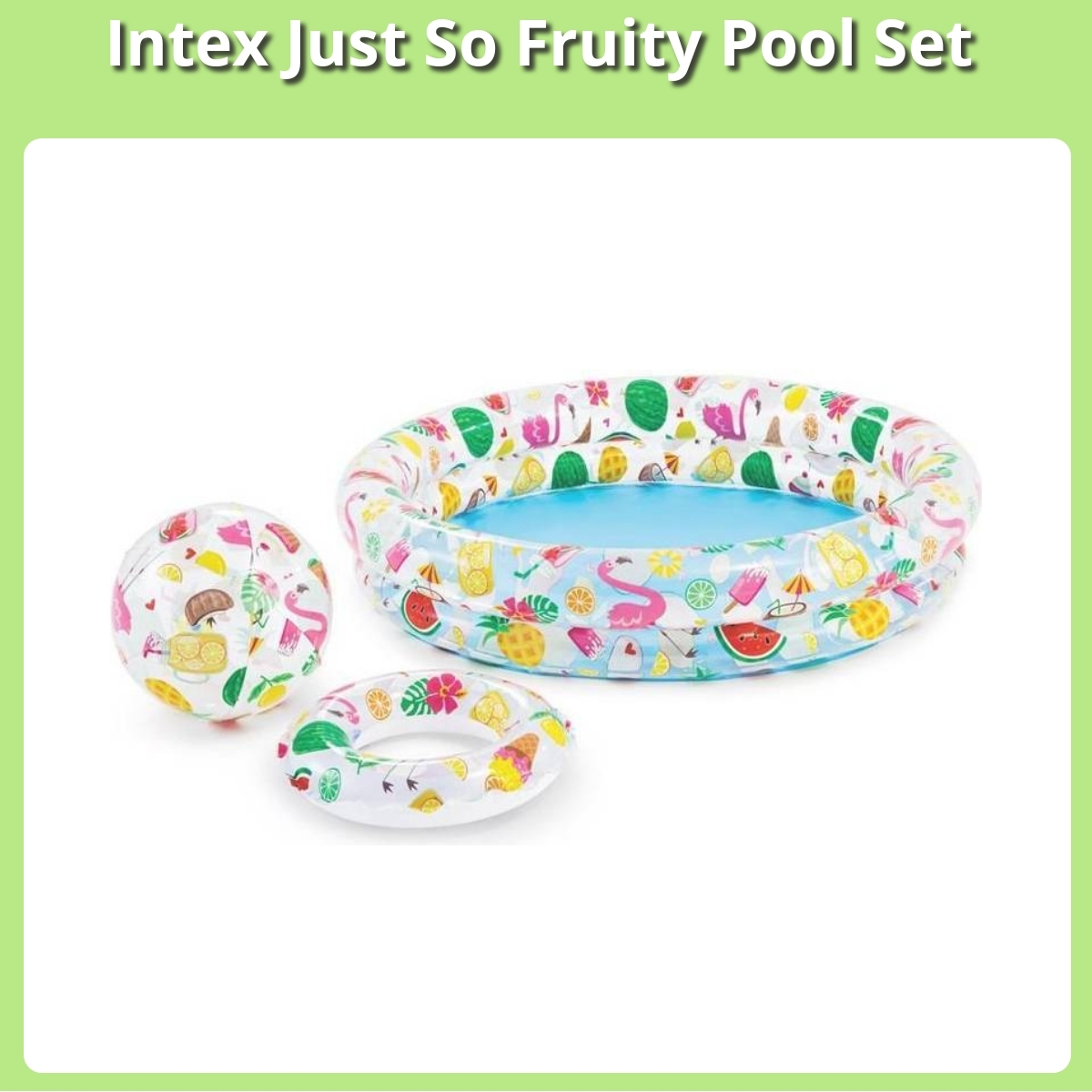 Anmeldelse af Intex Just So Fruity Pool Set