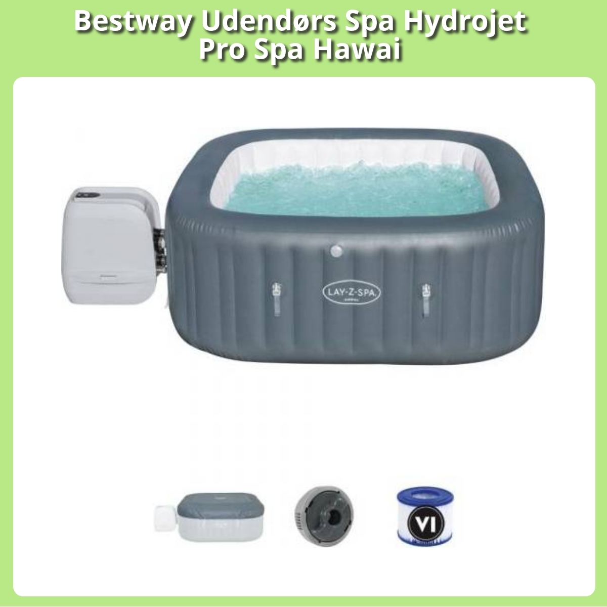 Anmeldelse af Bestway Udendørs Spa Hydrojet Pro Spa Hawai