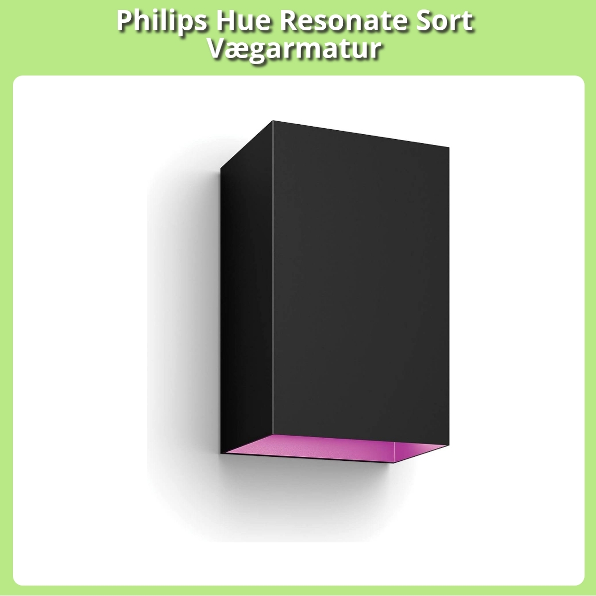 Anmeldelse af Philips Hue Resonate Sort Vægarmatur