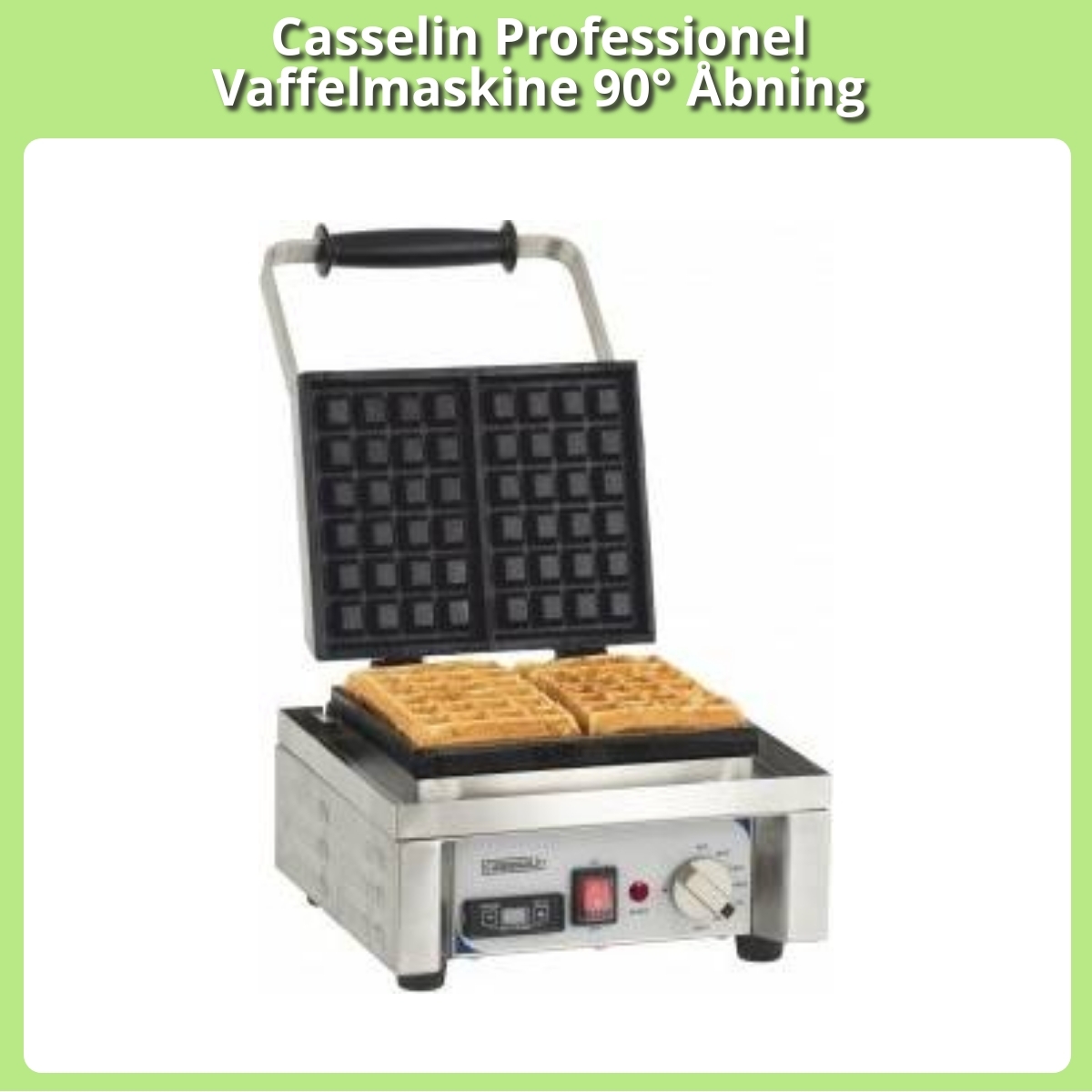Anmeldelse af Casselin Professionel Vaffelmaskine 90° Åbning