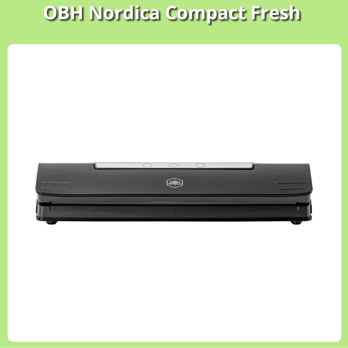Anmeldelse af OBH Nordica Compact Fresh