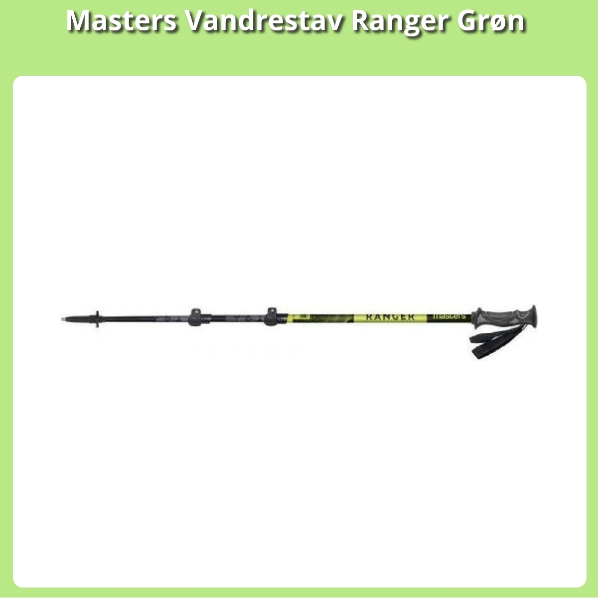 Anmeldelse af Masters Vandrestav Ranger Grøn