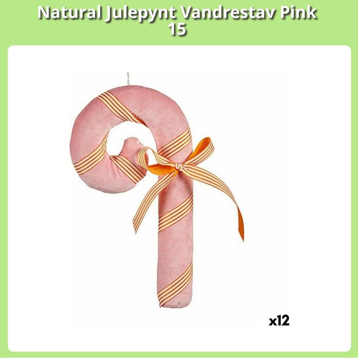 Anmeldelse af Natural Julepynt Vandrestav Pink 15