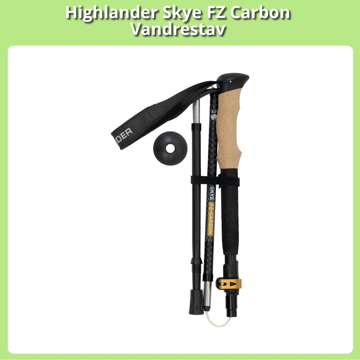 Anmeldelse af Highlander Skye FZ Carbon Vandrestav