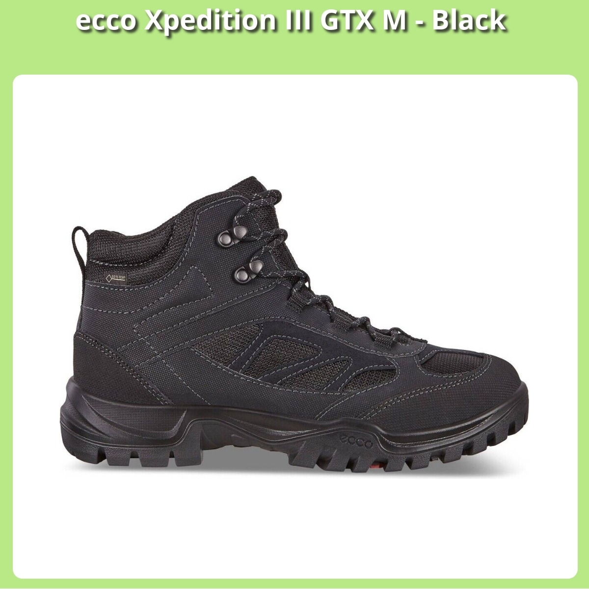 Anmeldelse af ecco Xpedition III GTX M - Black