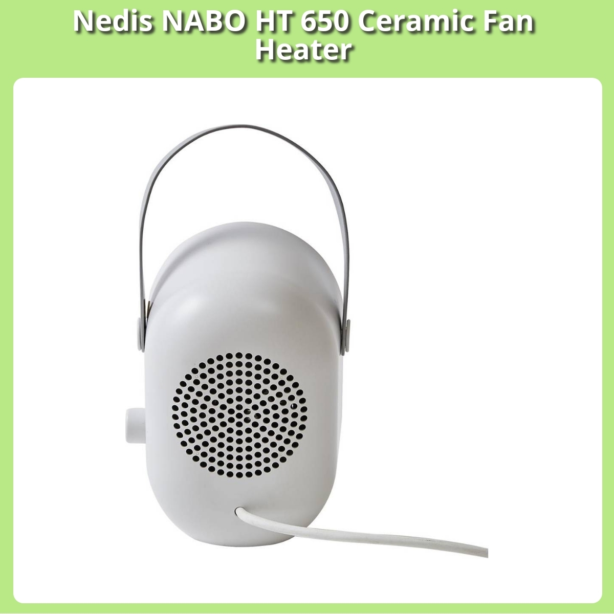 Anmeldelse af Nedis NABO HT 650 Ceramic Fan Heater