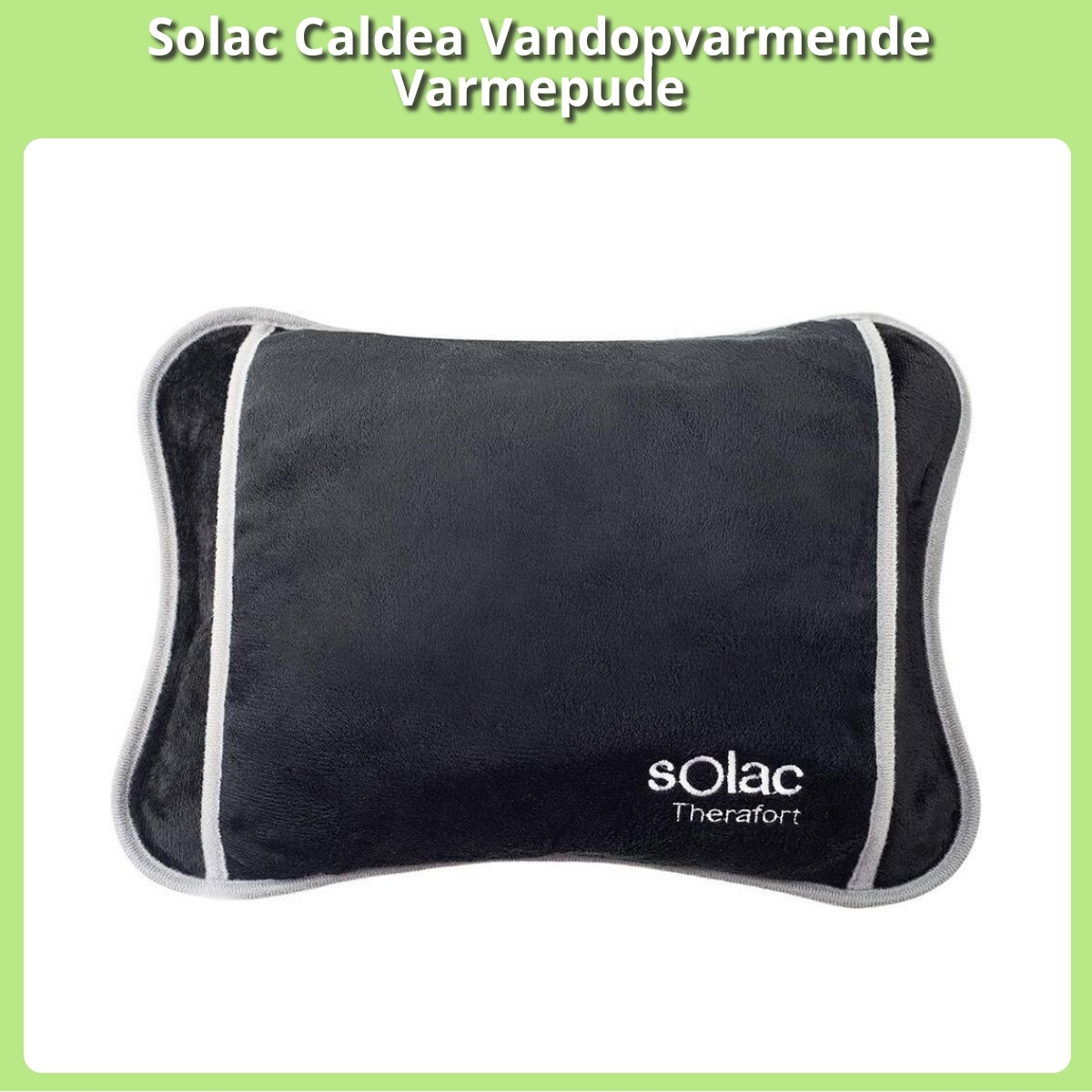 Anmeldelse af Solac Caldea Vandopvarmende Varmepude
