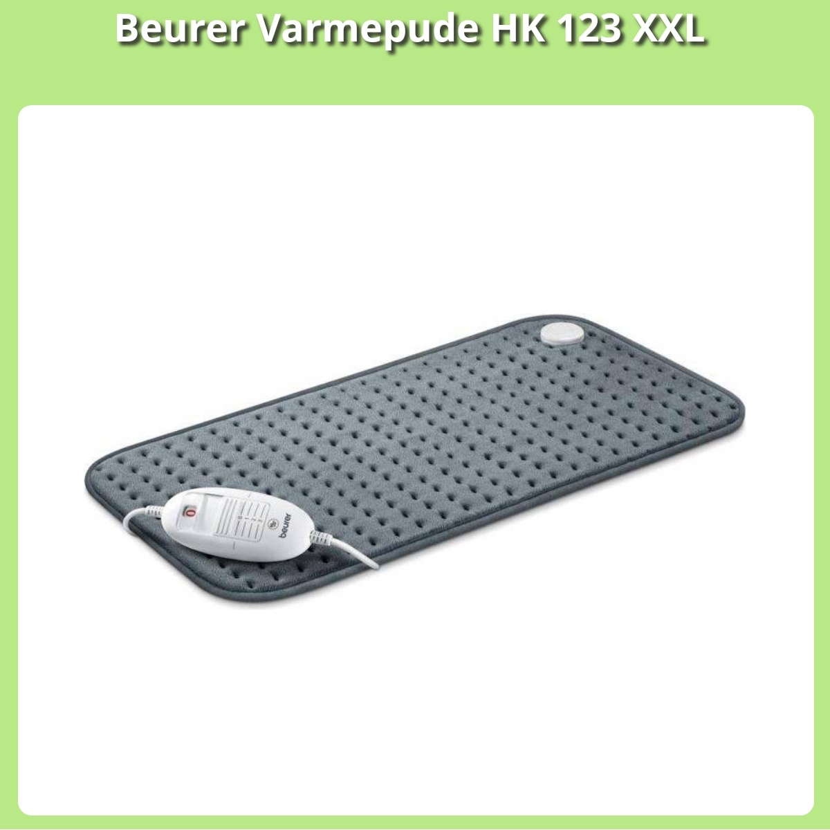 Anmeldelse af Beurer Varmepude HK 123 XXL