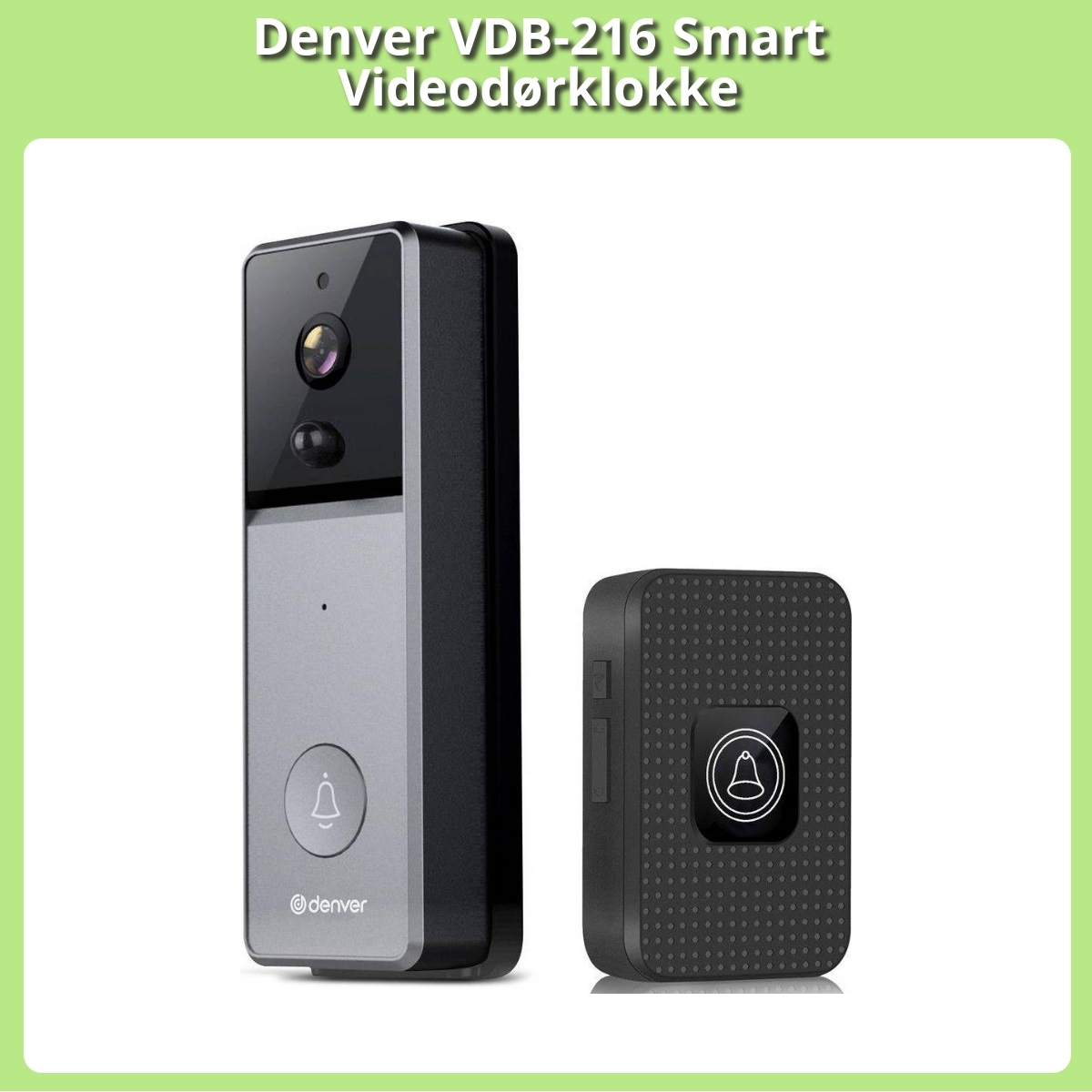 Anmeldelse af Denver VDB-216 Smart Videodørklokke