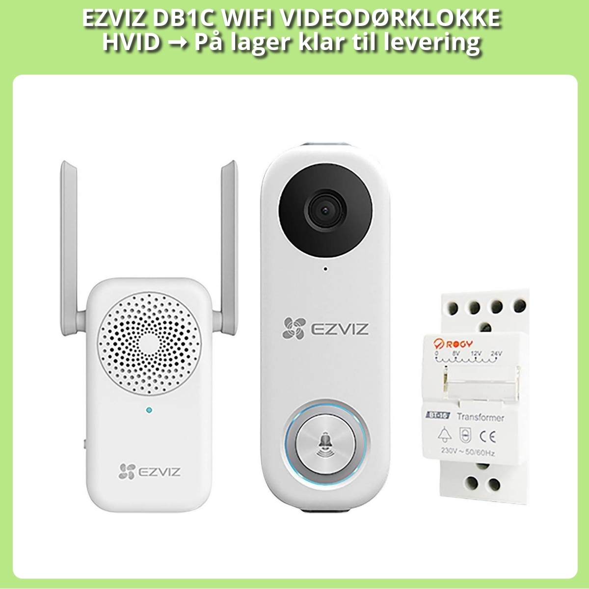 Anmeldelse af EZVIZ DB1C WIFI VIDEODØRKLOKKE HVID ➞ På lager klar til levering