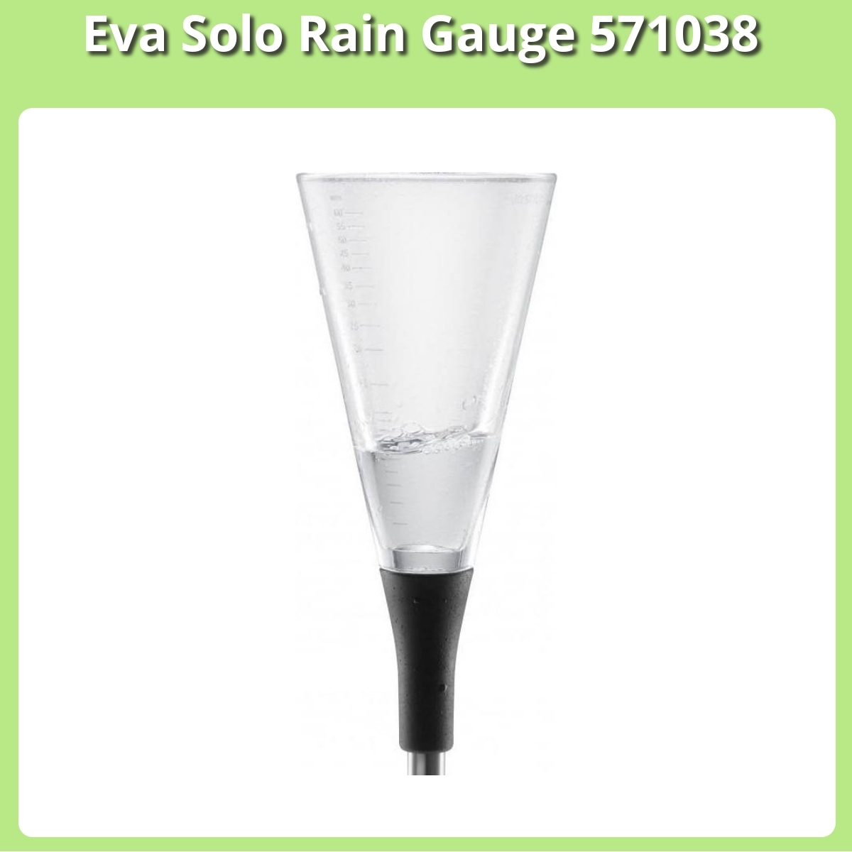 Anmeldelse af Eva Solo Rain Gauge 571038
