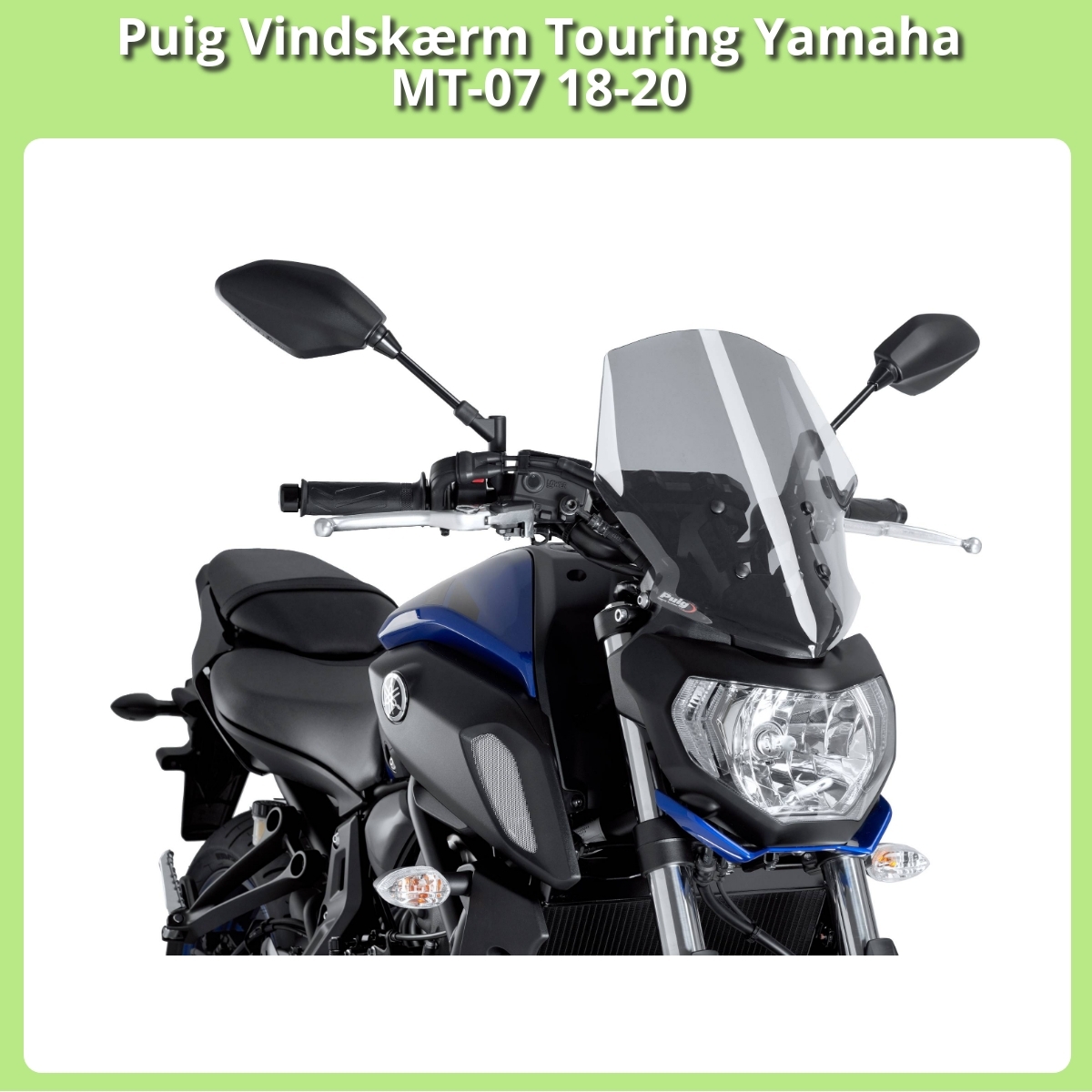 Anmeldelse af Puig Vindskærm Touring Yamaha MT-07 18-20