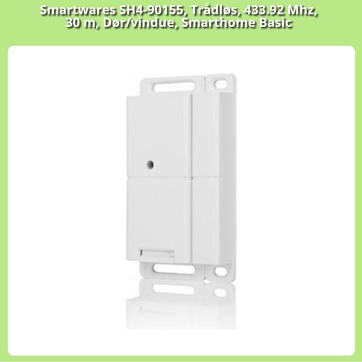 Anmeldelse af Smartwares SH4-90155, Trådløs, 433.92 Mhz, 30 m, Dør/vindue, Smarthome Basic