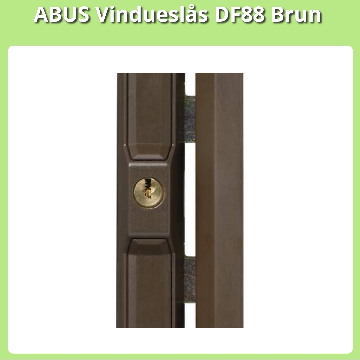 Anmeldelse af ABUS Vindueslås DF88 Brun