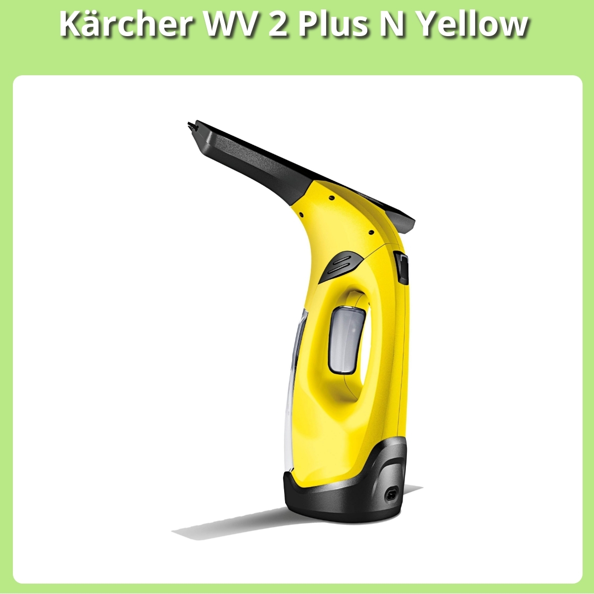 Anmeldelse af Kärcher WV 2 Plus N Yellow